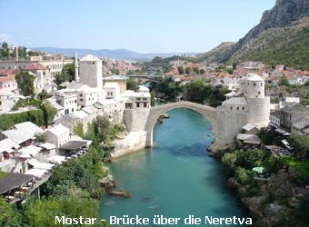 Mostar - Brücke über die Neretva
